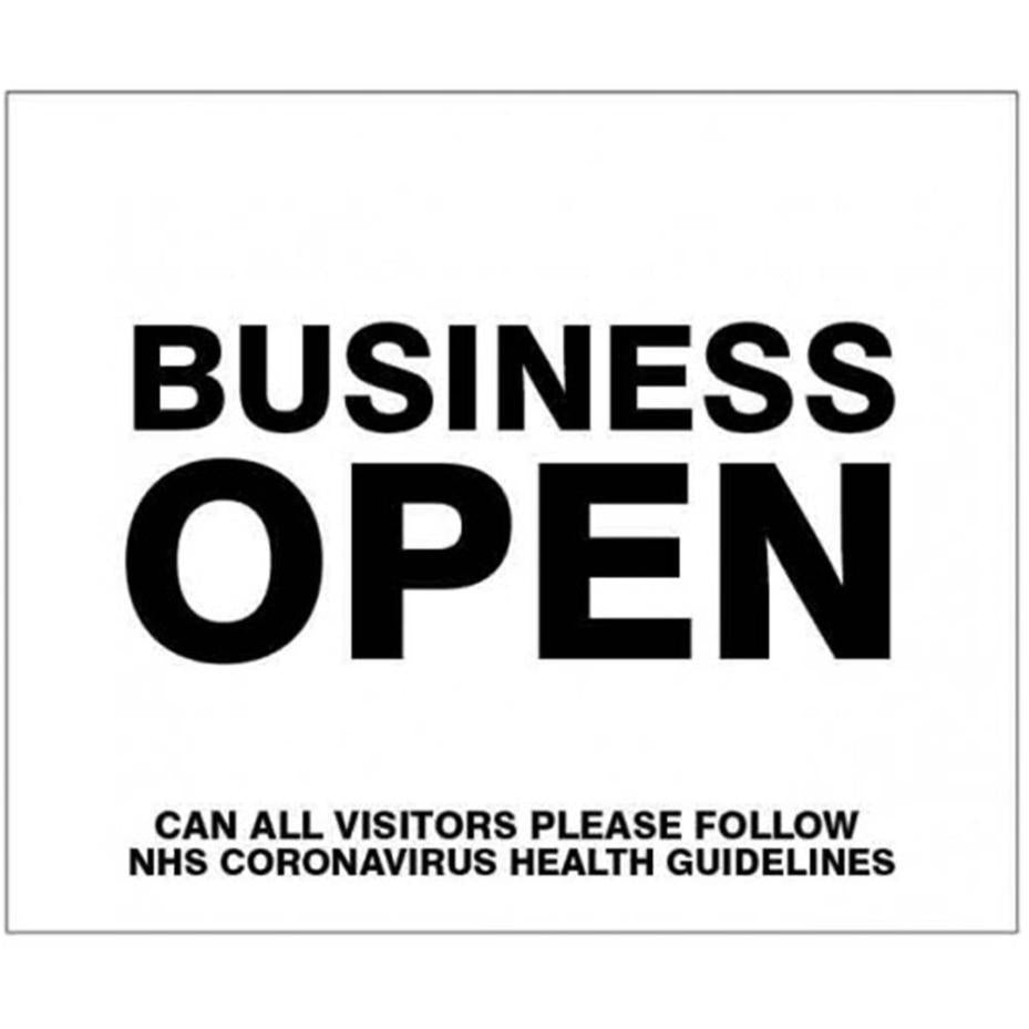 "Business Open, Please Follow NHS Coronavirus Health Guidelines" Self Adhesive Safety Sign - 300mm x 250mm - 25165H
