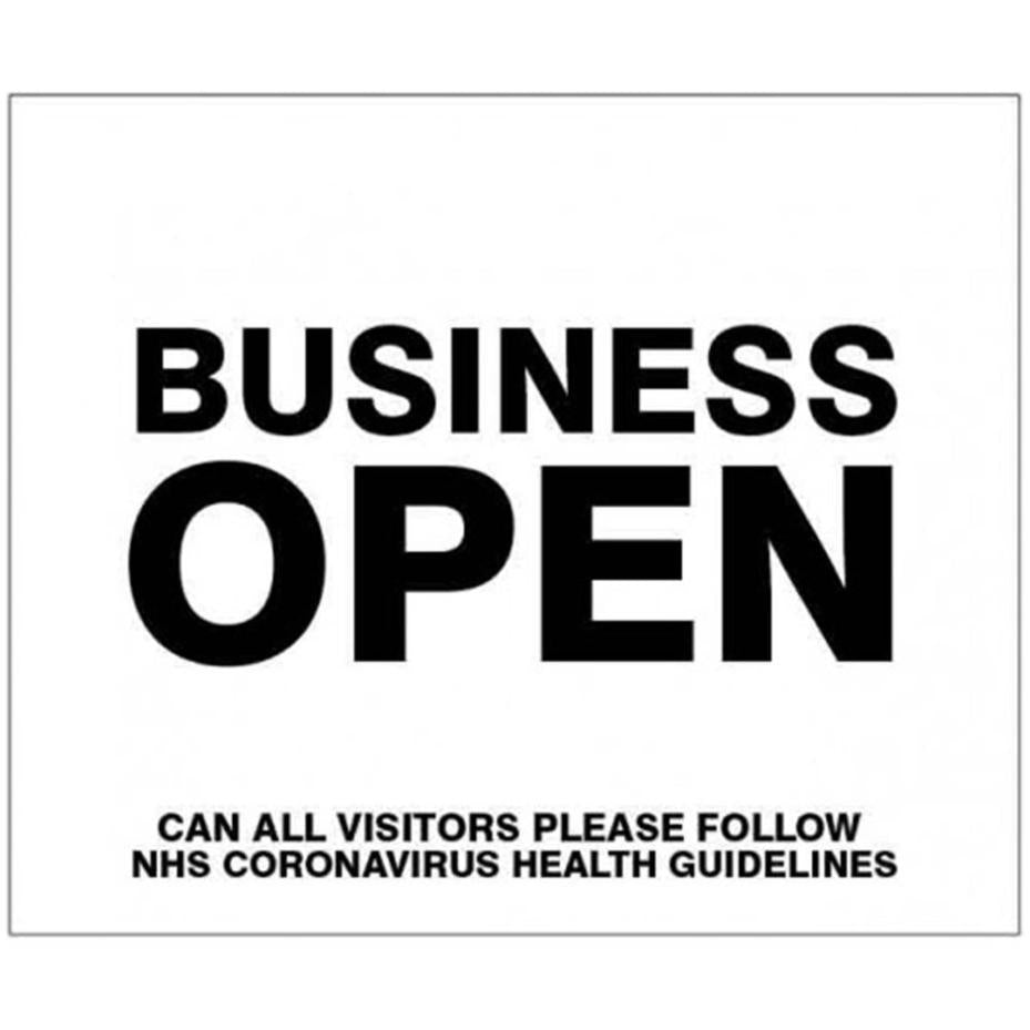 "Business Open, Please Follow NHS Coronavirus Health Guidelines" Rigid Plastic Safety Sign - 300mm x 250mm - 15165H