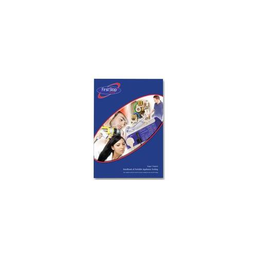 FIRST STOP SAFETY - PAT TESTING HANDBOOK - PAT TESTING HANDBOOK